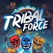 Tribal force